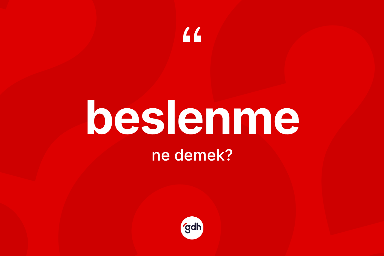 Beslenme kelimesi nedir?