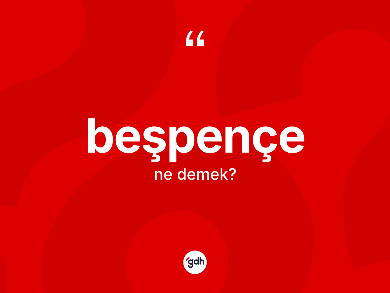 Beşpençe nedir? Beşpençenin kısaca tanımı nedir?