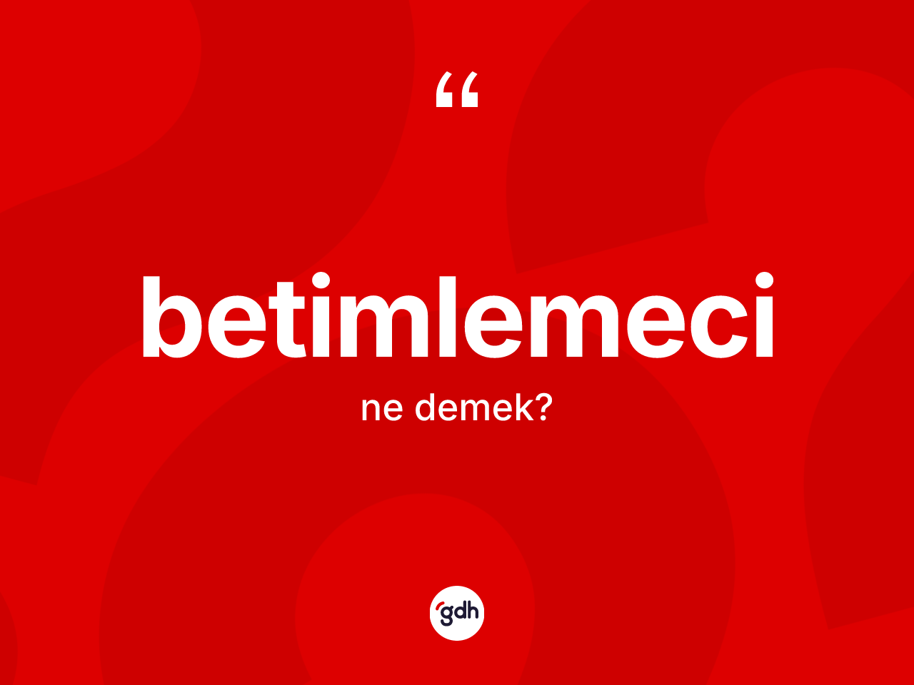 Betimlemeci kelimesinin anlamı nedir? Betimlemeci kelimesinin TDK'ya göre açıklaması nedir?