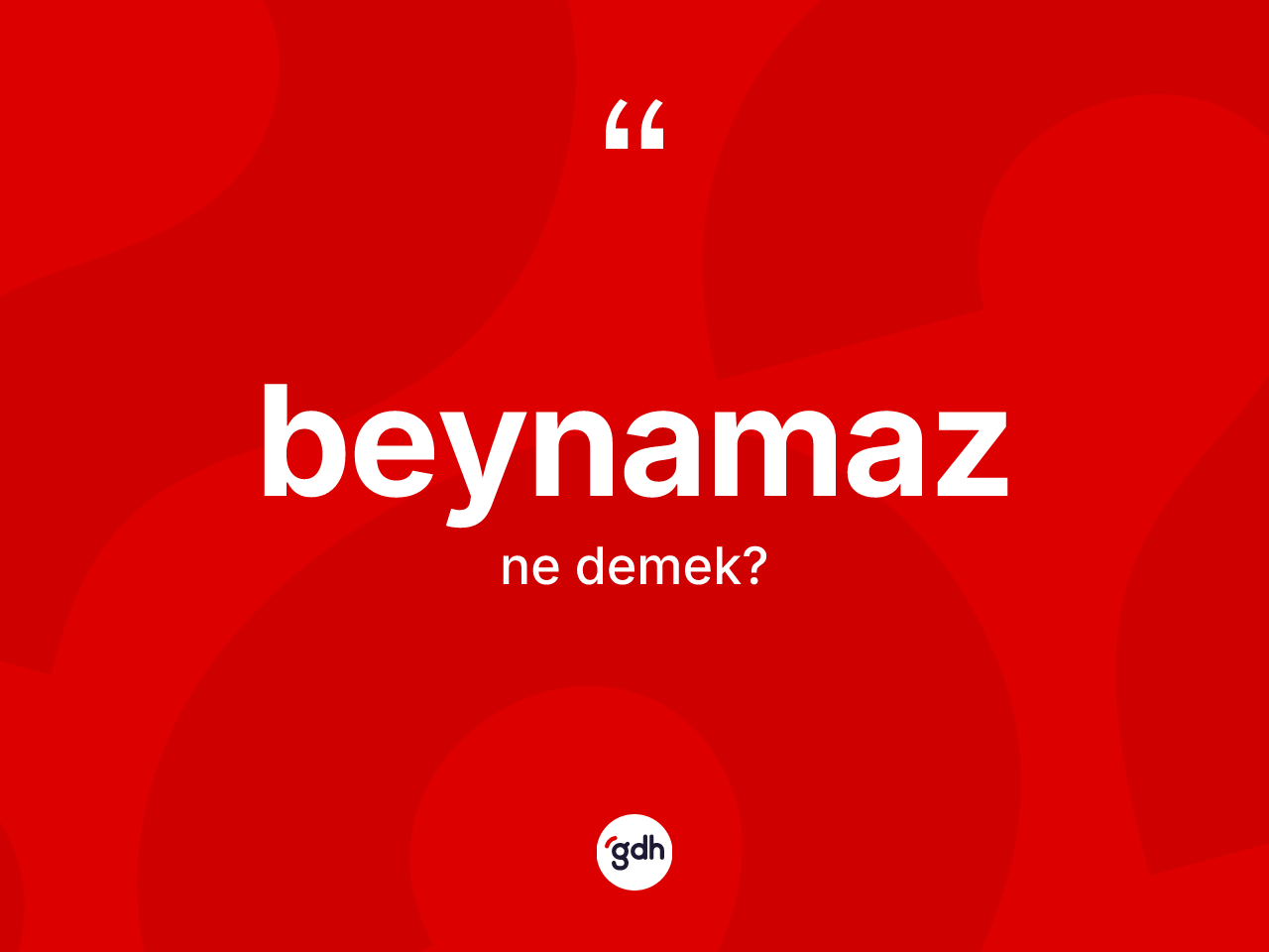 Beynamaz kelimesinin tanımı nedir? Beynamaz kelimesinin TDK'ya göre açıklaması nedir?