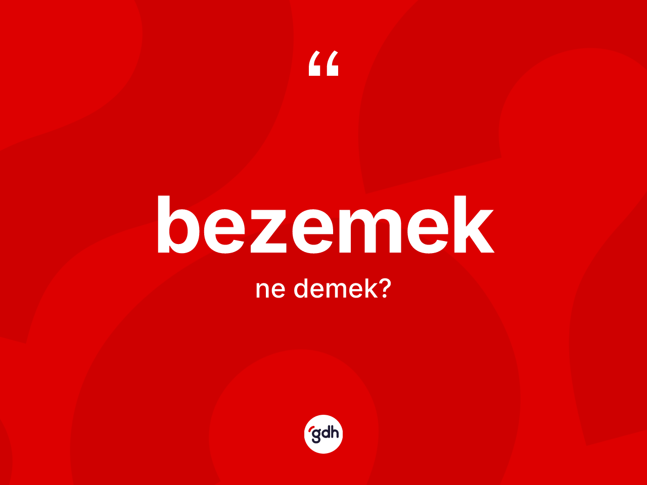 Bezemek ne demek? Bezemeğin kısaca tanımı nedir?