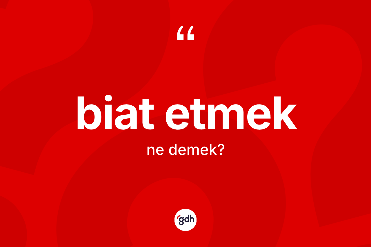 Biat etmek ne anlama gelir? Biat etmek sözü hangi durumlarda kullanılır?
