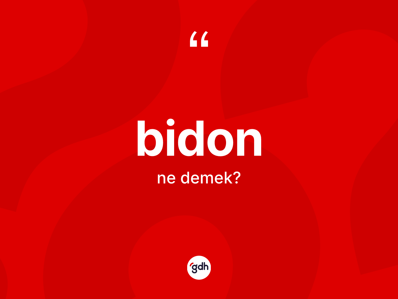 Bidon nedir? Bidon kelimesinin TDK'ya göre açıklaması nedir?