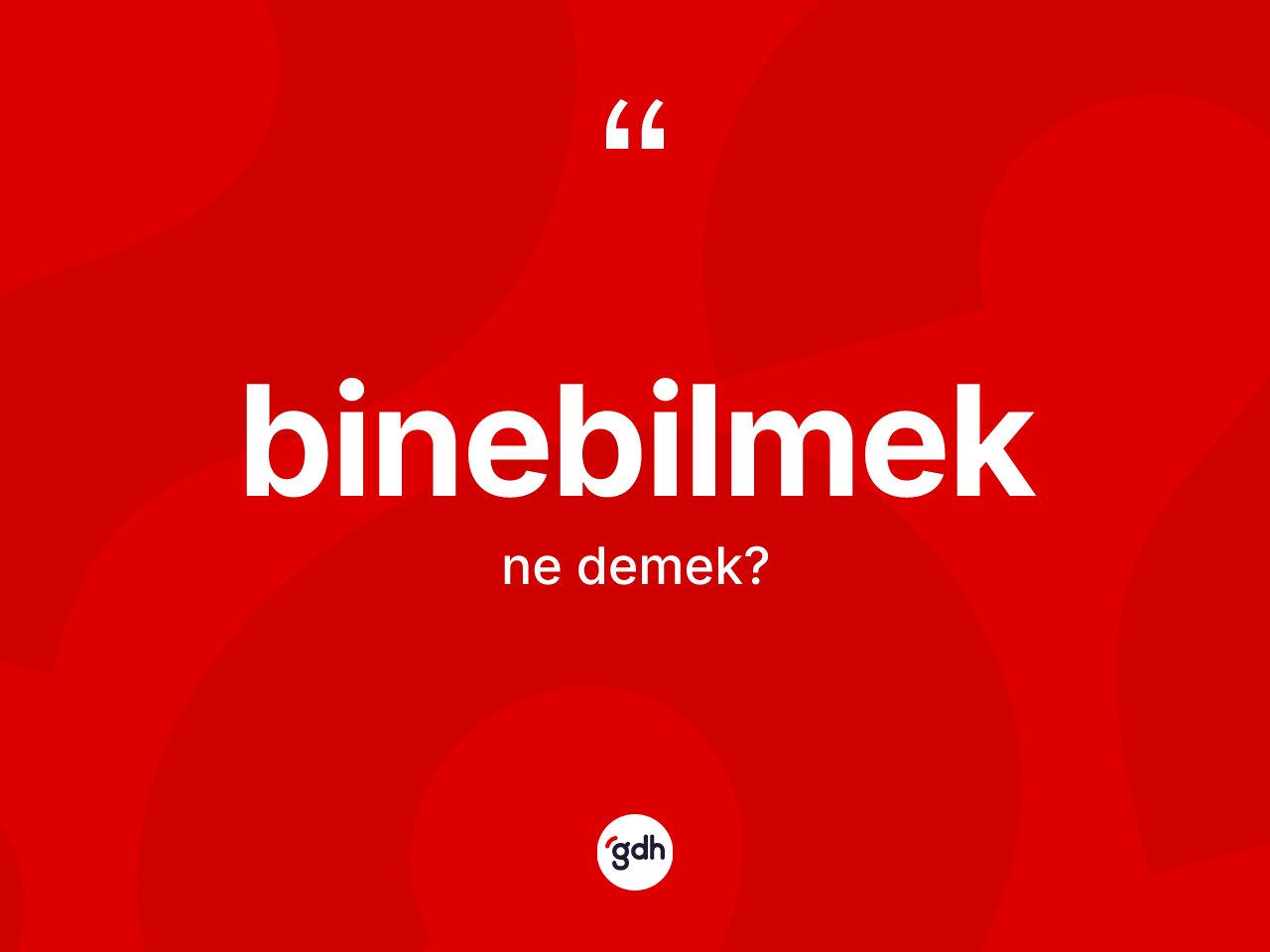 Binebilmek ne anlama gelir? Binebilmeğin TDK'ya göre anlamı nedir?