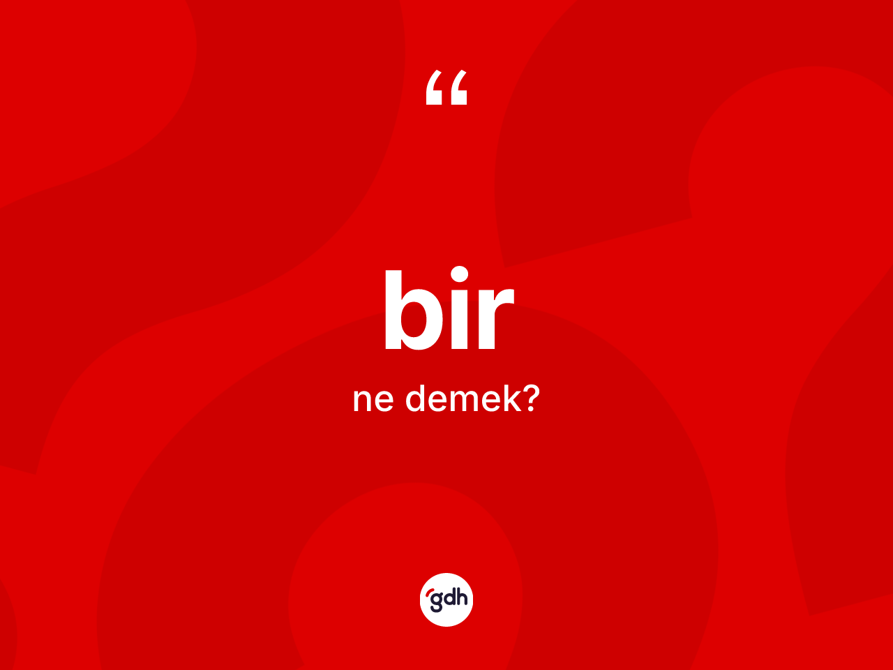 Bir kelimesinin sözlükteki tanımı nedir? Birin halk arasındaki kullanımı nasıldır?