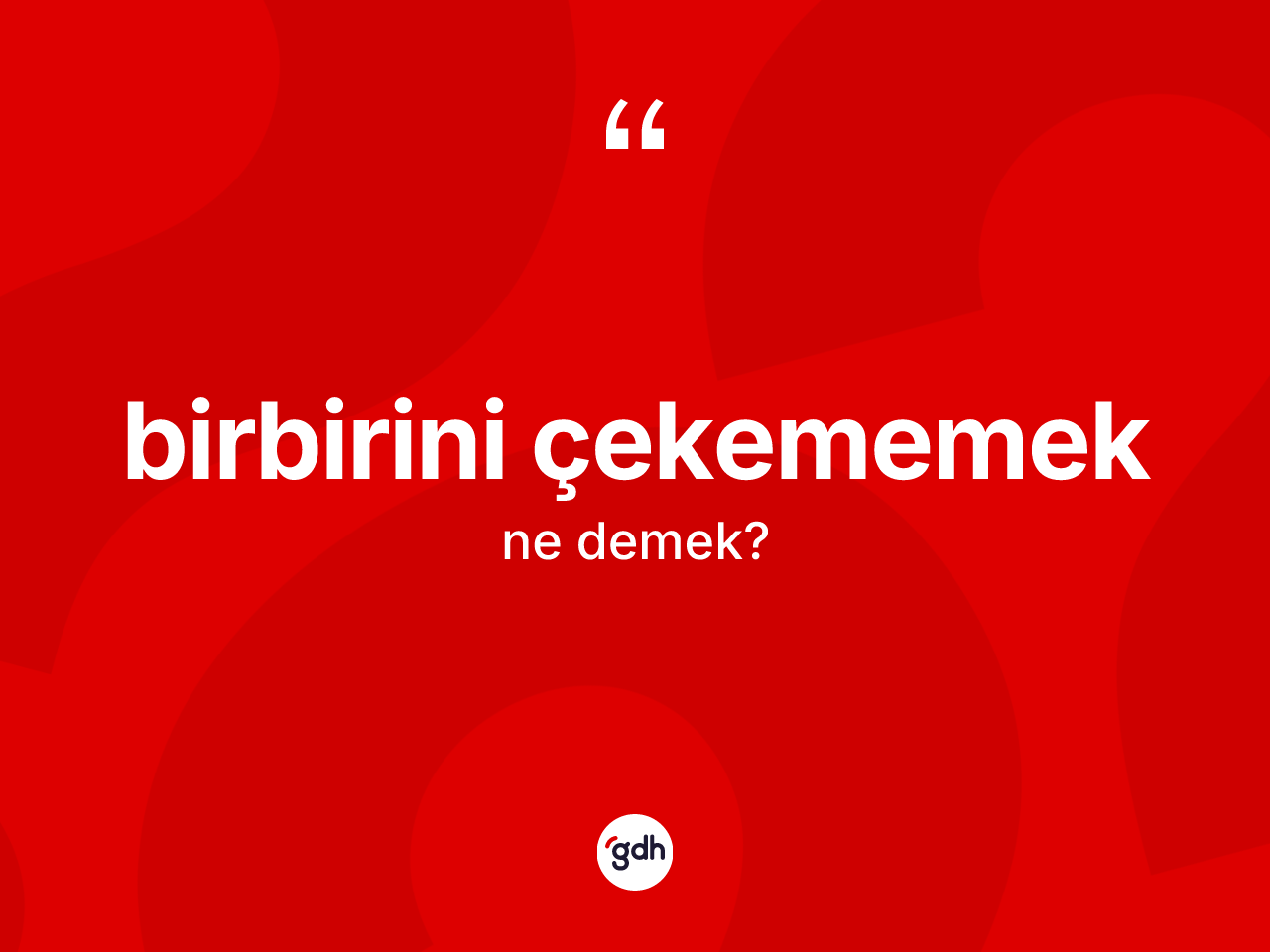 Birbirini çekememek ifadesinin sözlükteki anlamı nedir? Birbirini çekememek ifadesi nerede kullanılır?