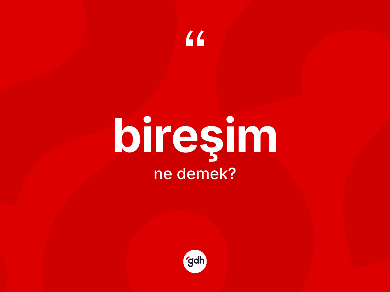 Bireşim kelimesinin sözlükteki tanımı nedir? Bireşimin sözlükteki anlamı nedir?