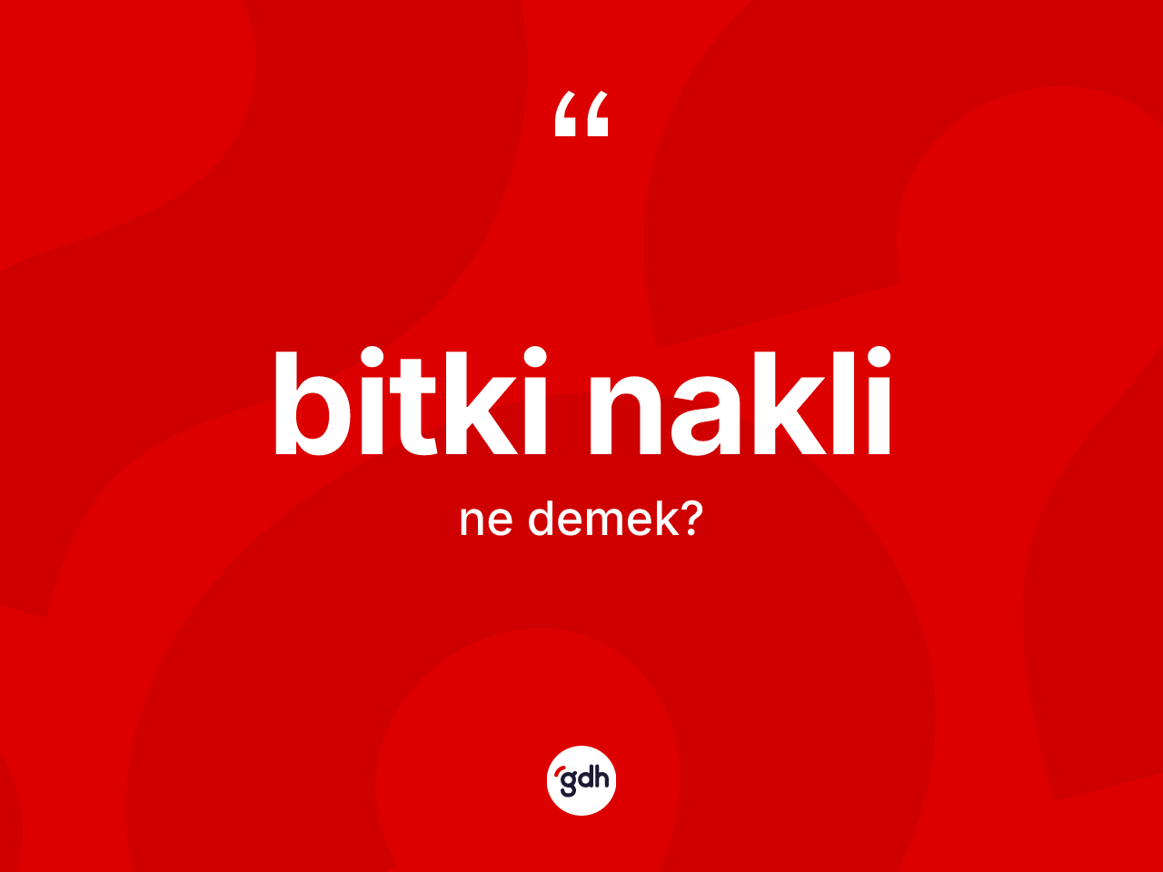 Bitki nakli kelimesinin anlamı nedir? Bitki naklinin TDK'ya göre anlamı nedir?
