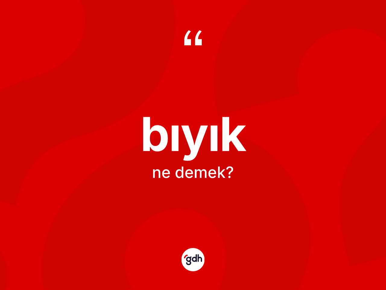 Bıyık kelimesinin sözlükteki tanımı nedir? Bıyığın TDK'ya göre anlamı nedir?