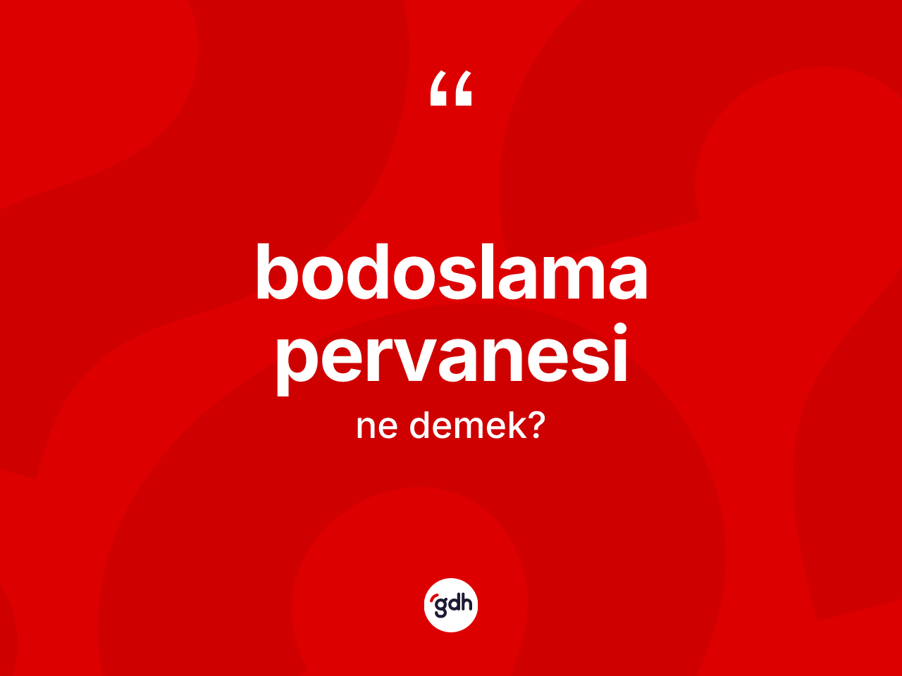 Bodoslama pervanesi nedir? Bodoslama pervanesinin halk arasındaki kullanımı nasıldır?