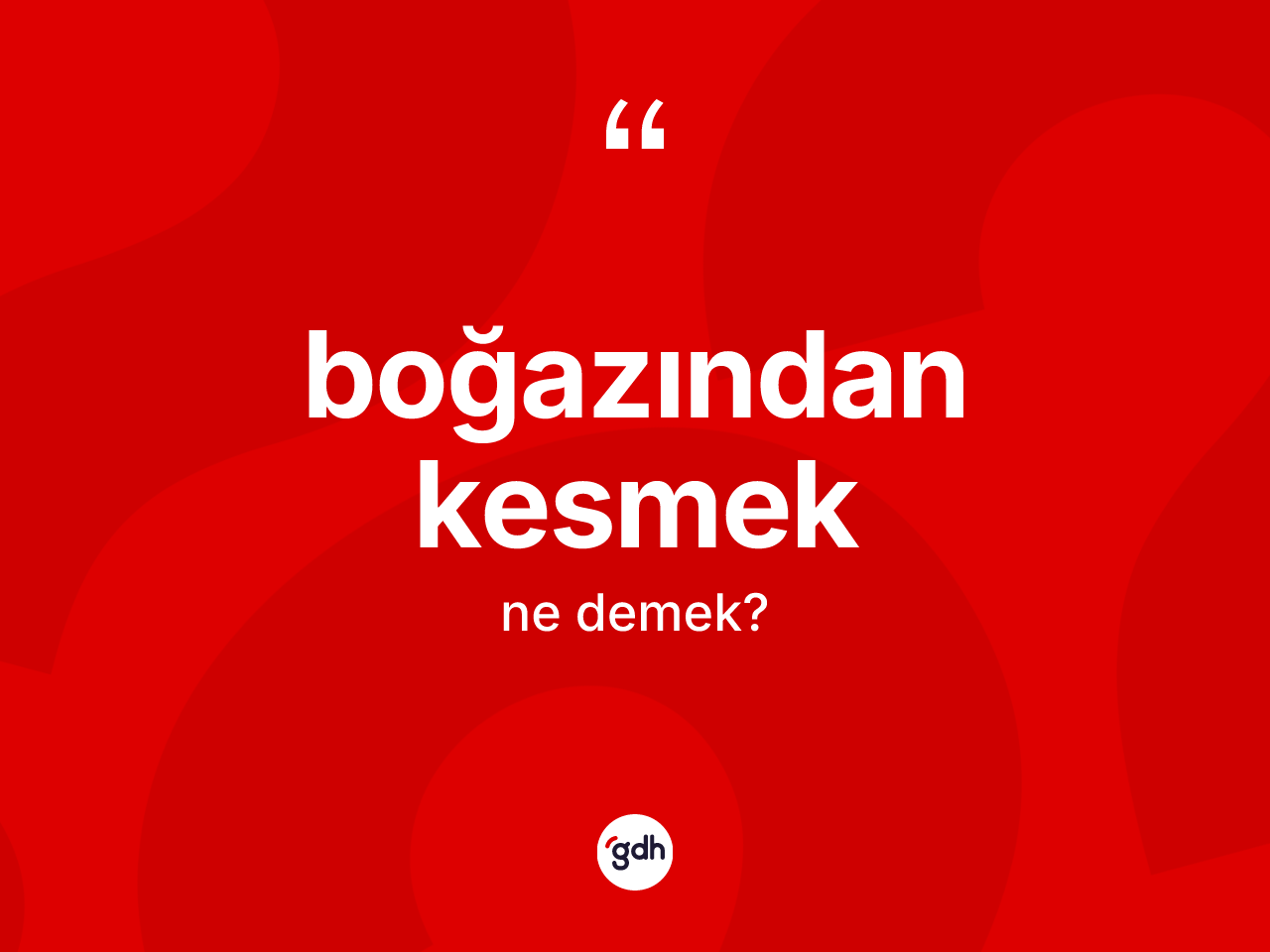 Boğazından kesmek sözü ne anlama gelir? Boğazından kesmek ifadesi nerede kullanılır?