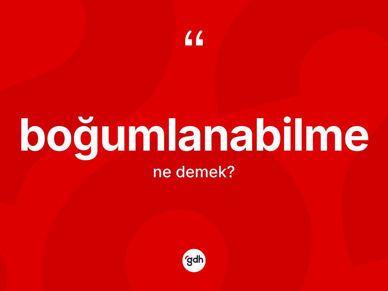Boğumlanabilme ne anlama gelir? Boğumlanabilmenin TDK'ya göre anlamı nedir?