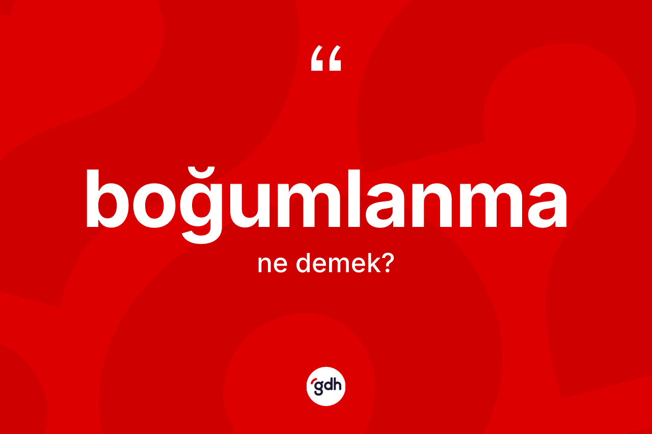 Boğumlanma ne anlama gelir?