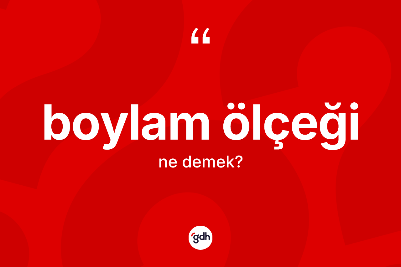 Boylam ölçeği ne demek?