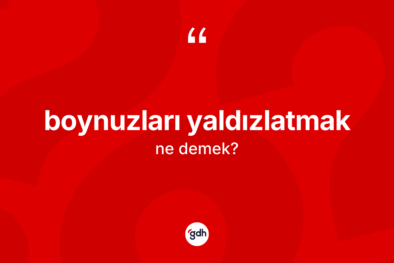 Boynuzları yaldızlatmak sözü neyi anlatır?