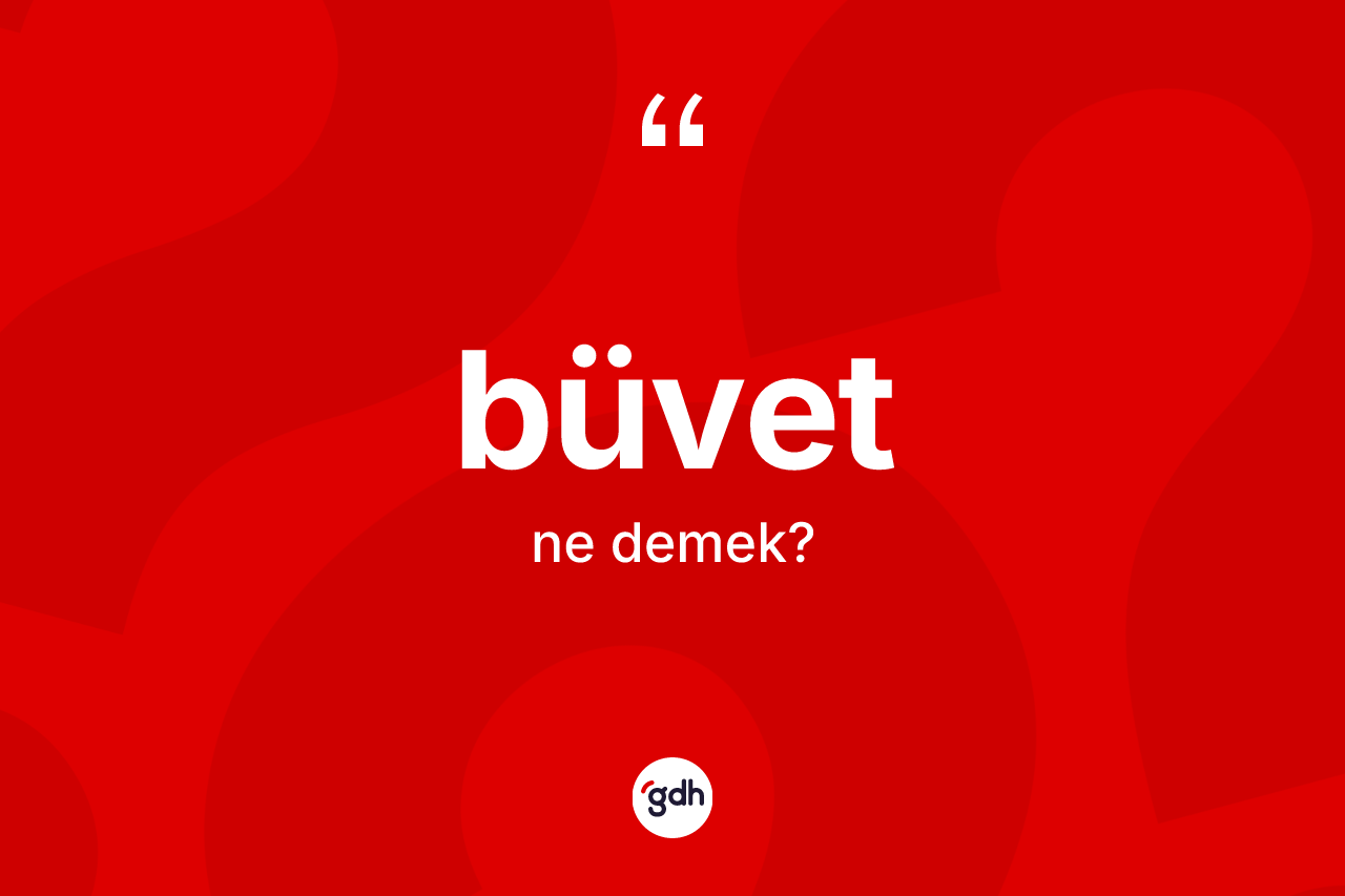 Büvet kelimesi ne demek? Büvetin TDK'ya göre anlamı nedir?