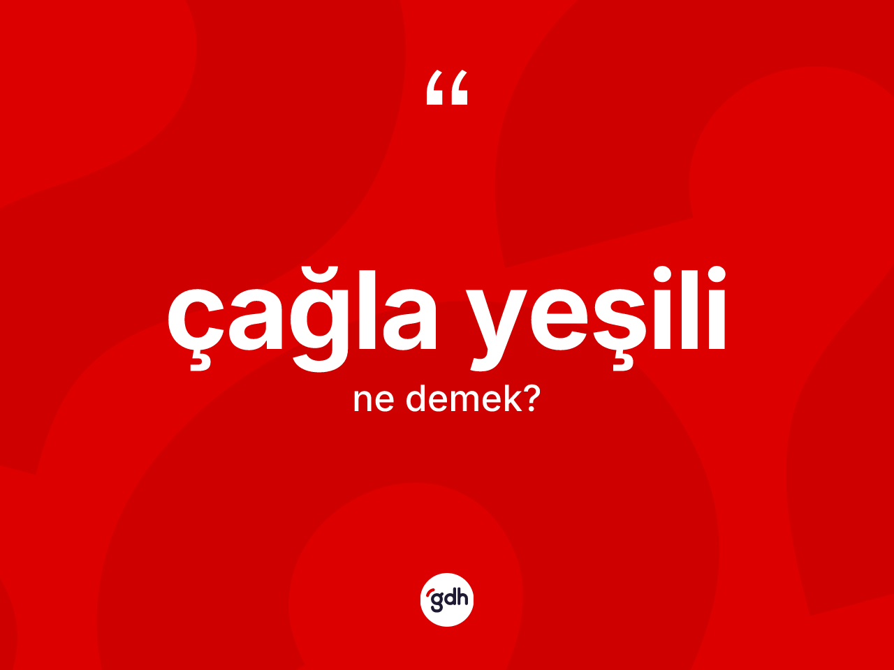 Çağla yeşili kelimesi ne demek? Çağla yeşilinin TDK'ya göre anlamı nedir?