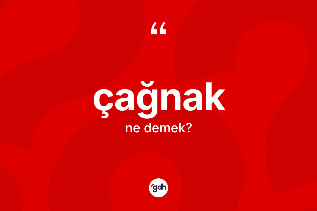 Çağnak nedir? Çağnağın halk arasındaki kullanımı nasıldır?