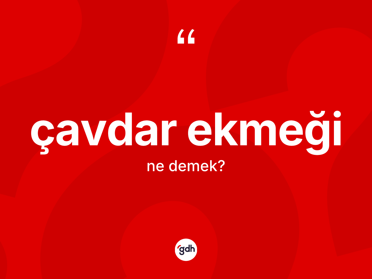 Çavdar ekmeği kelimesinin tanımı nedir? Çavdar ekmeğinin TDK'ya göre anlamı nedir?