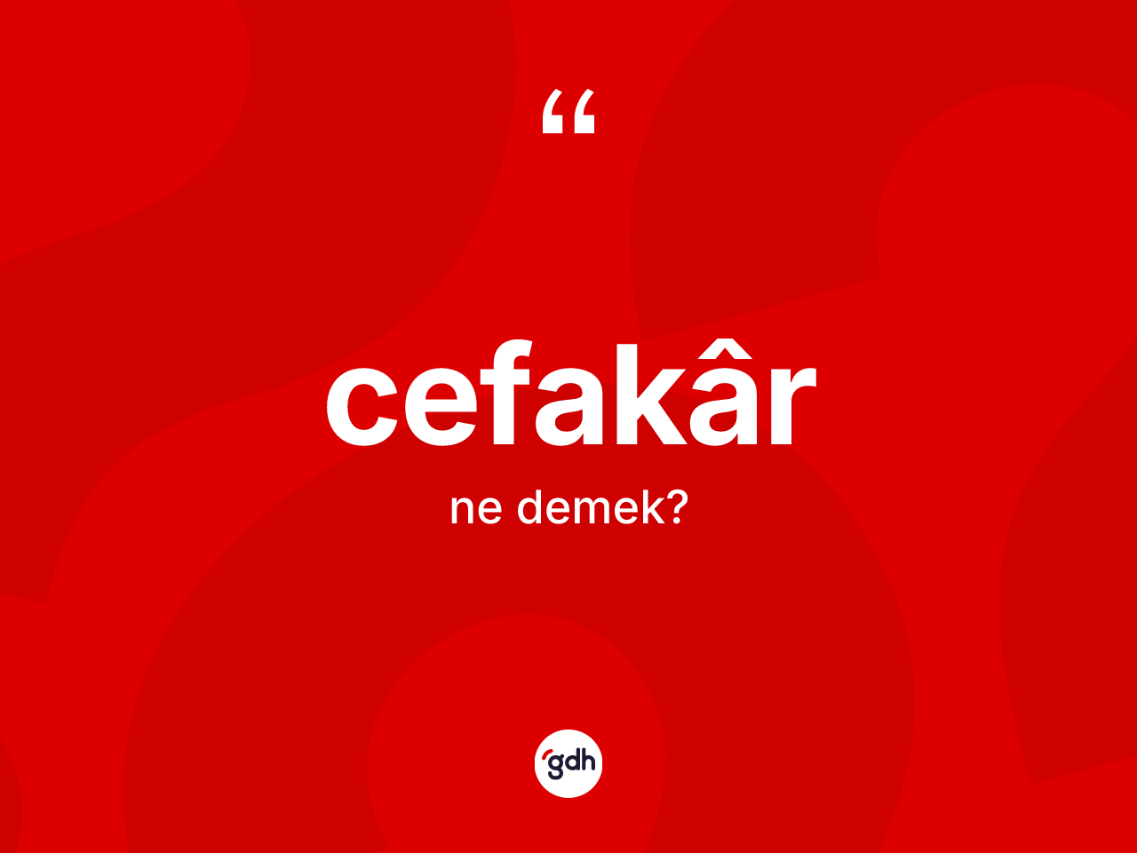 Cefakâr nedir? Cefakârın halk arasındaki kullanımı nasıldır?