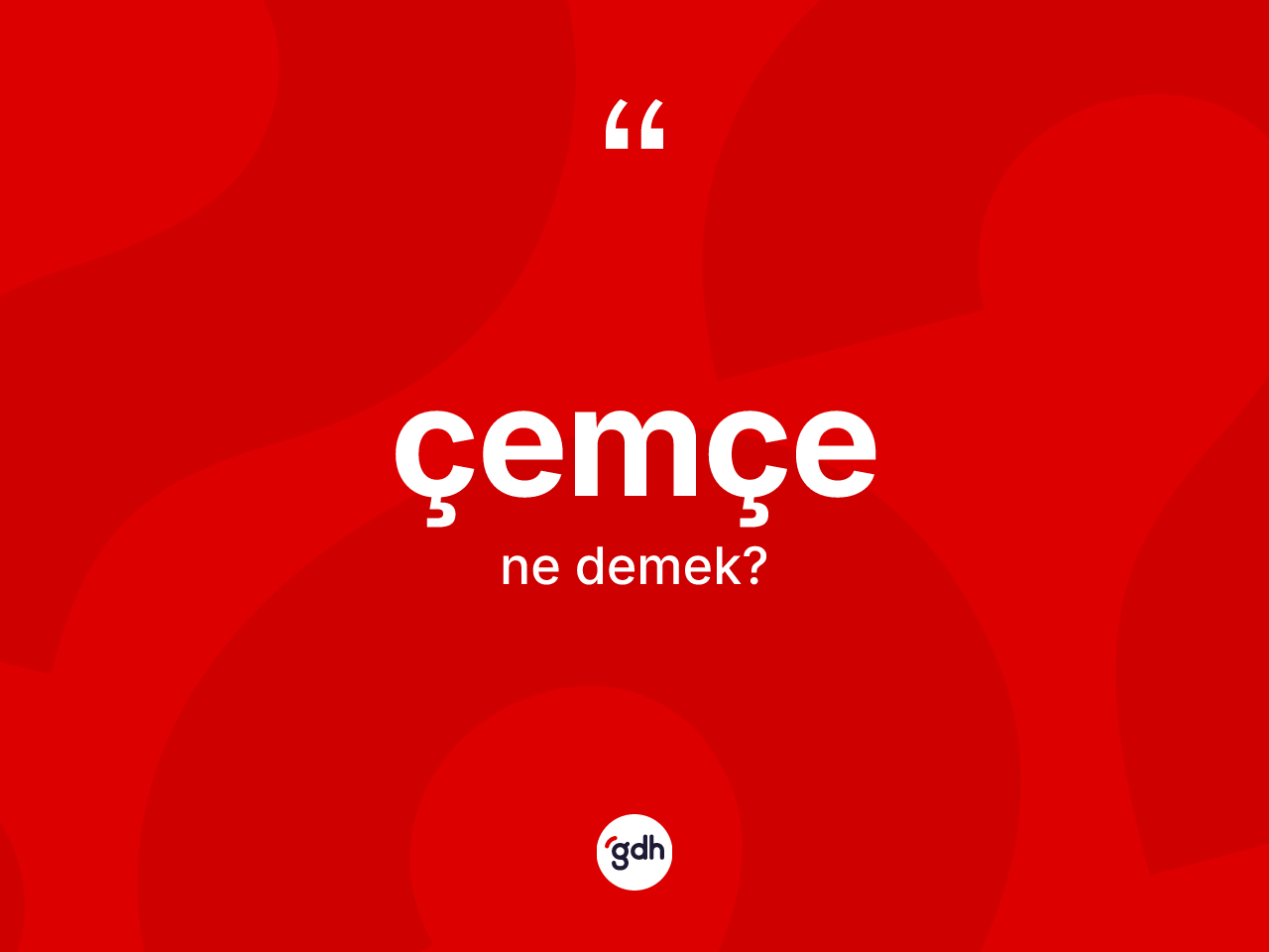 Çemçe kelimesinin tanımı nedir? Çemçe kelimesinin TDK'ya göre açıklaması nedir?