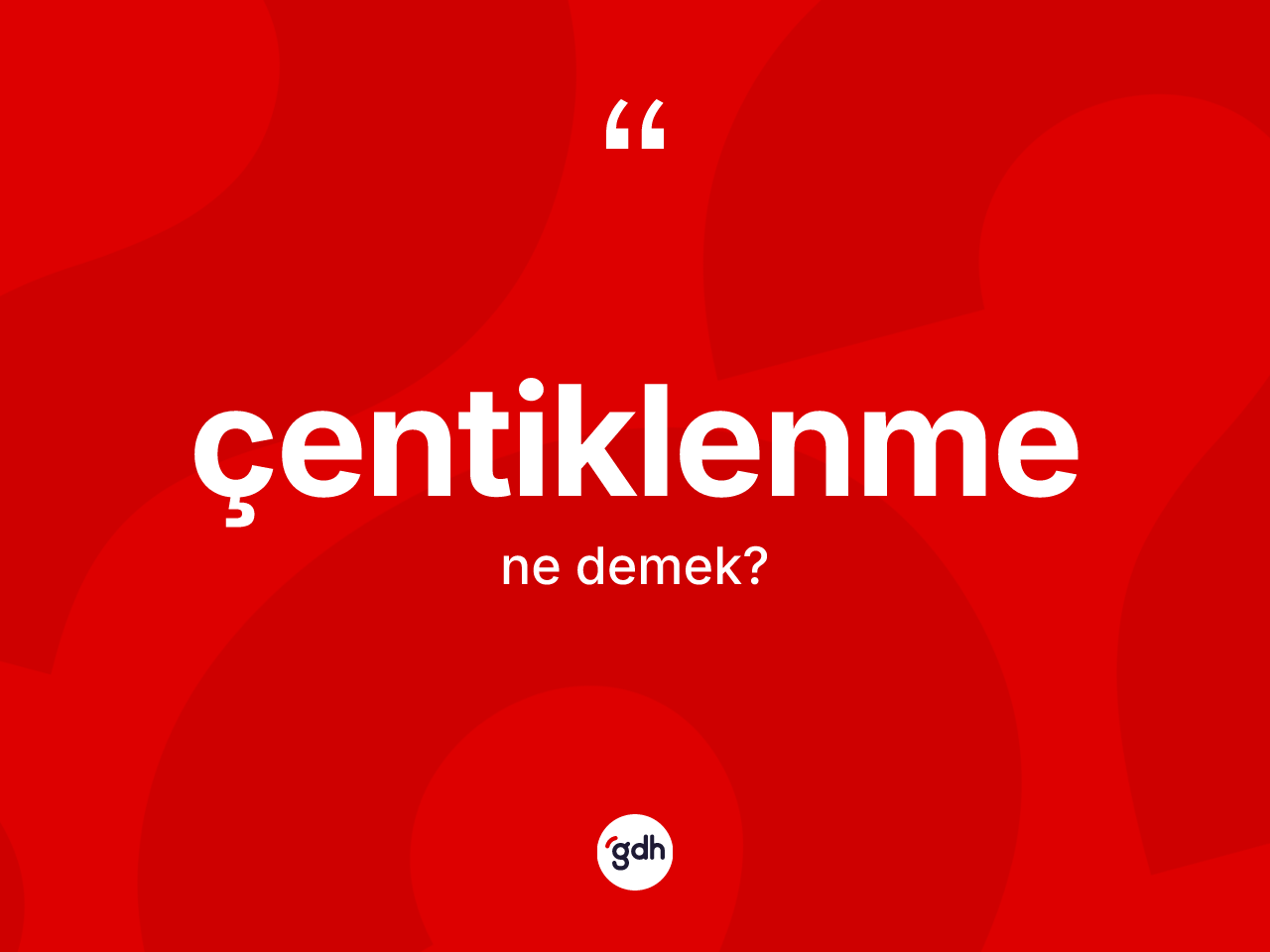 Çentiklenme ne demek? Çentiklenmenin TDK'ya göre anlamı nedir?