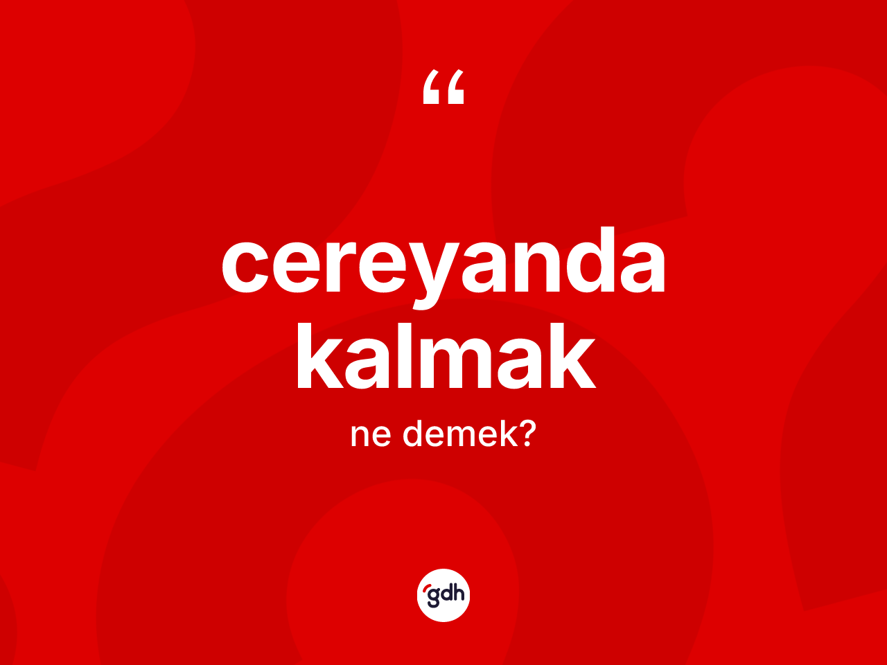 Cereyanda kalmak ne anlama gelir? Cereyanda kalmak sözü nerede kullanılır?