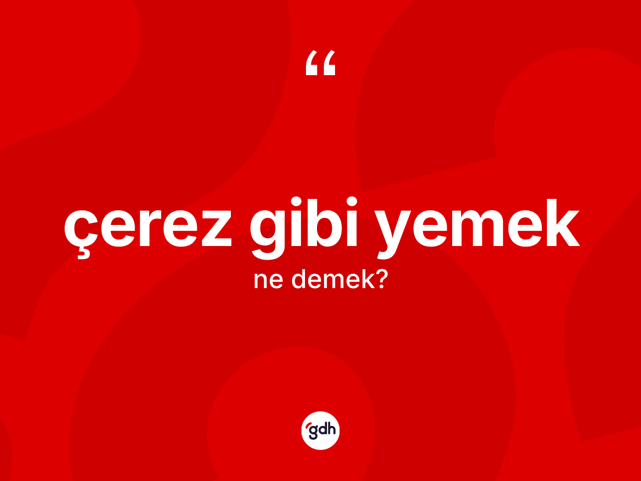 Çerez gibi yemek ifadesinin sözlükteki anlamı nedir? Çerez gibi yemek sözü hangi durumlarda kullanılır?