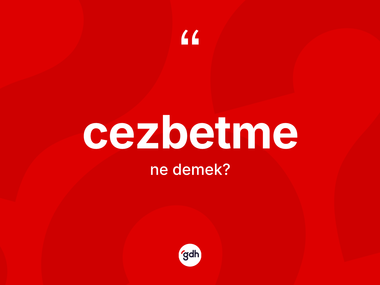 Cezbetme kelimesinin tanımı nedir? Cezbetmenin sözlükteki anlamı nedir?