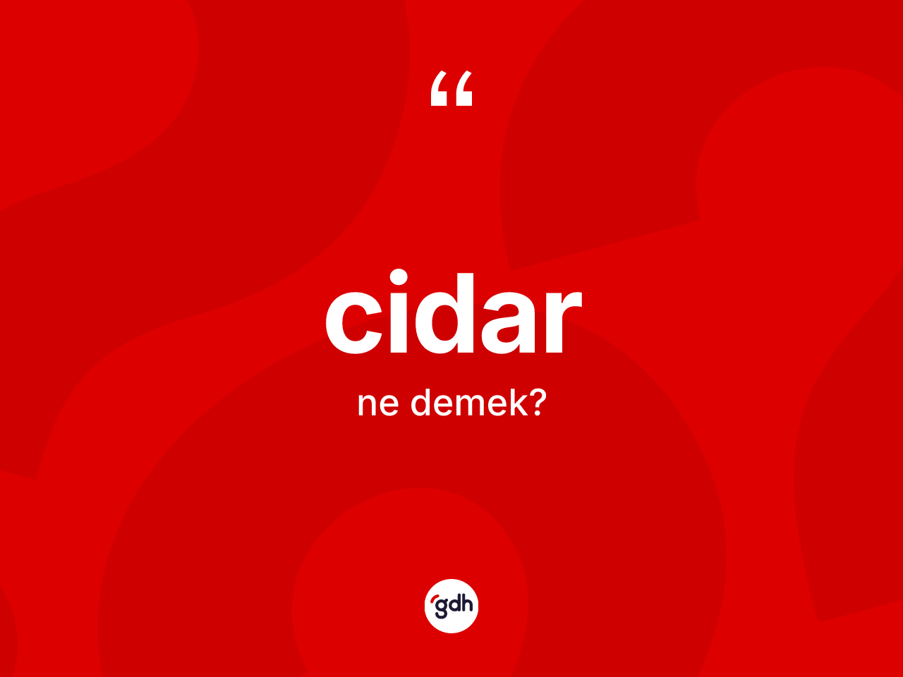 Cidar kelimesinin tanımı nedir? Cidarın TDK'ya göre anlamı nedir?
