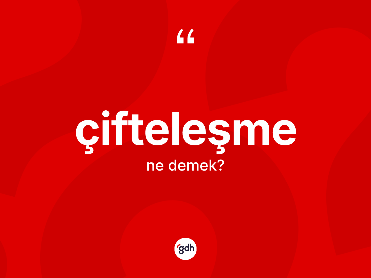 Çifteleşme kelimesinin tanımı nedir? Çifteleşmenin halk arasındaki kullanımı nasıldır?
