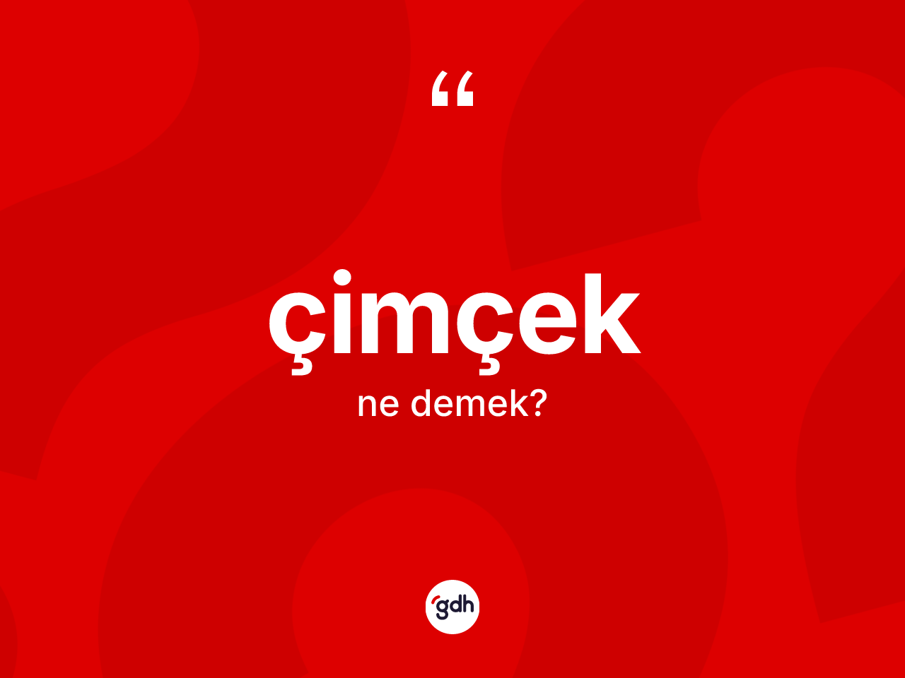 Çimçek kelimesinin sözlükteki tanımı nedir? Çimçeğin TDK'ya göre anlamı nedir?