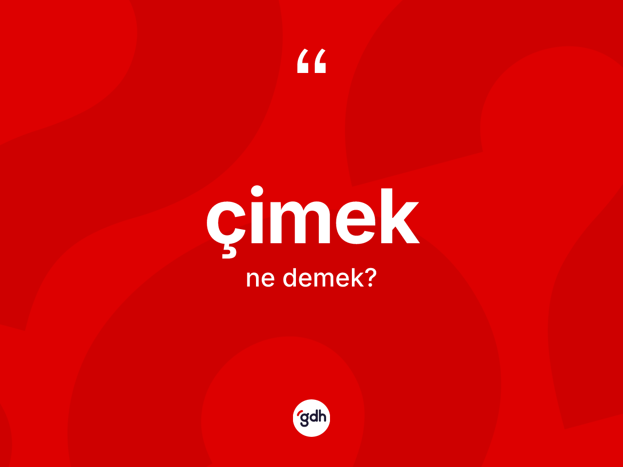 Çimek kelimesinin tanımı nedir? Çimeğin TDK'ya göre anlamı nedir?