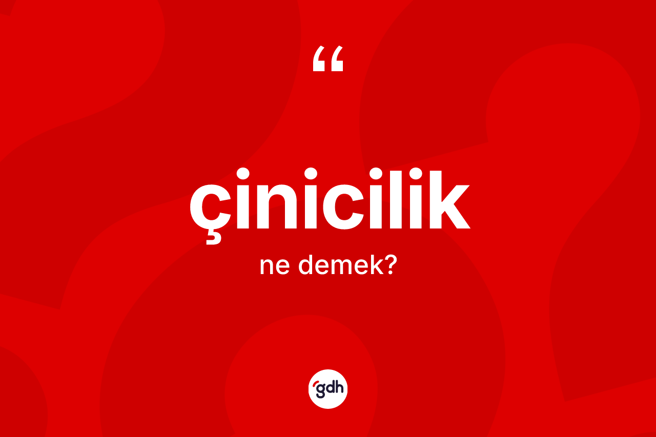 Çinicilik kelimesinin anlamı nedir? Çiniciliğin TDK'ya göre anlamı nedir?