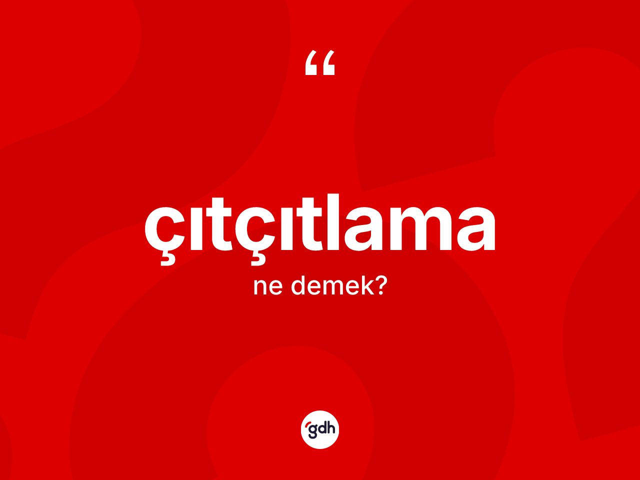 Çıtçıtlama kelimesinin anlamı nedir? Çıtçıtlamanın sözlükteki anlamı nedir?