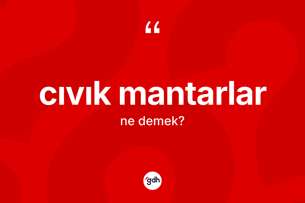 Cıvık mantarlar nedir?