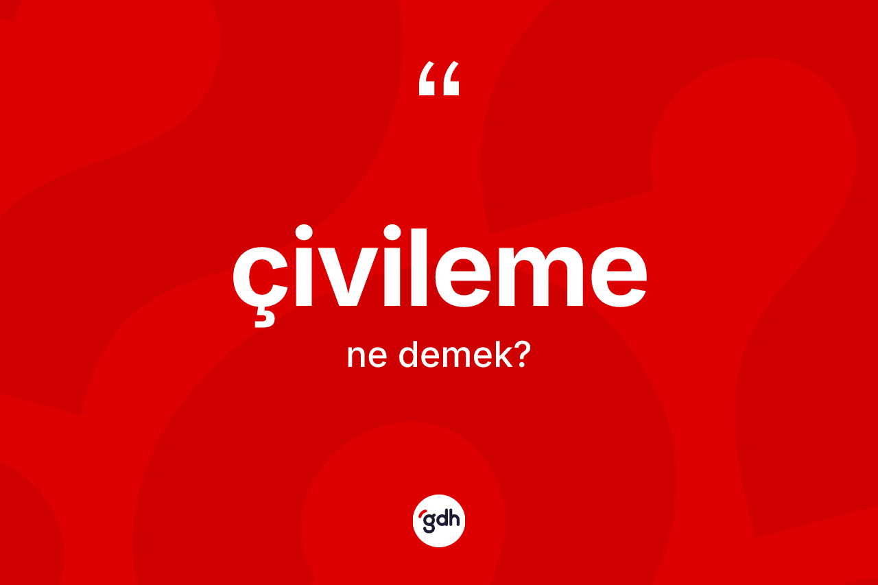 Çivileme ne anlama gelir?
