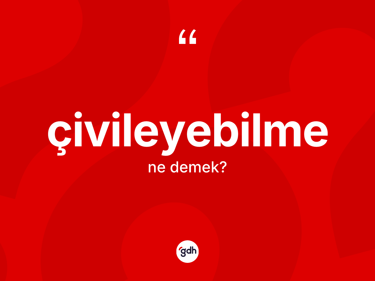 Çivileyebilme kelimesi ne anlama gelir? Çivileyebilmenin TDK'ya göre anlamı nedir?