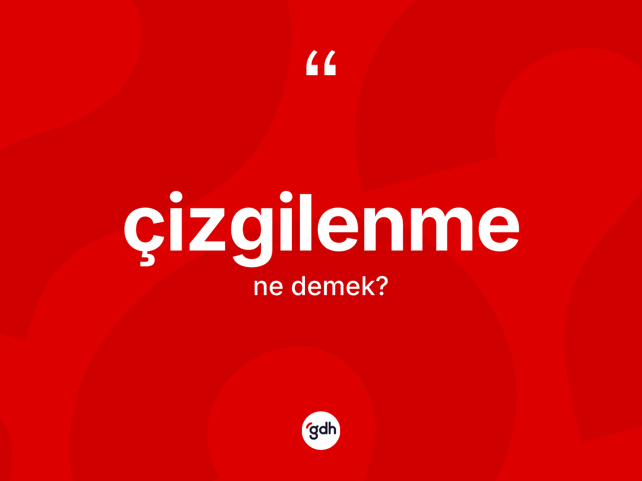 Çizgilenme nedir? Çizgilenme kelimesinin kaç farklı anlamı var?