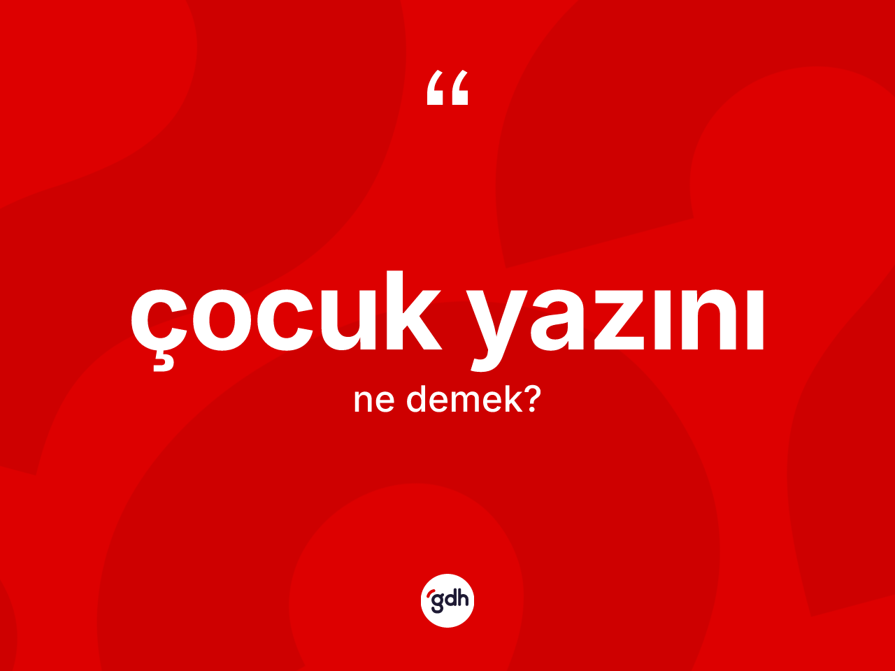 Çocuk yazını nedir? Çocuk yazınının TDK'ya göre anlamı nedir?