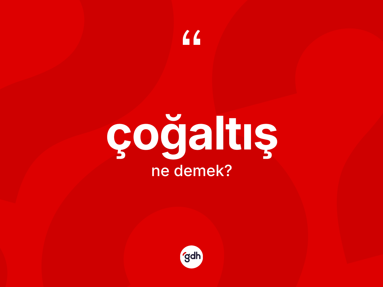 Çoğaltış kelimesinin tanımı nedir? Çoğaltışın TDK'ya göre anlamı nedir?