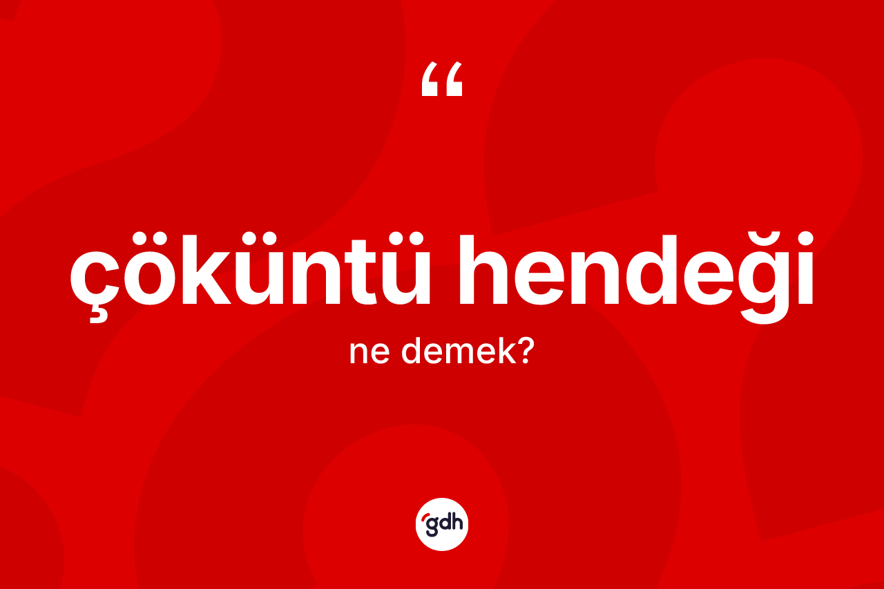 Çöküntü hendeği kelimesinin tanımı nedir? Çöküntü hendeğinin TDK'ya göre anlamı nedir?