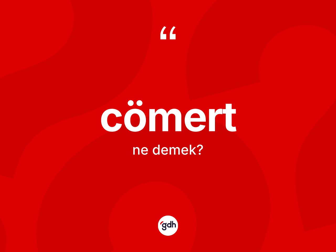 Cömert kelimesi ne demek? Cömert kelimesinin özellikleri nelerdir?