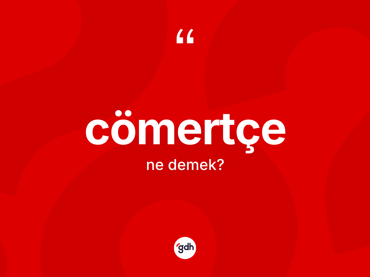 Cömertçe nedir? Cömertçe kelimesinin kaç farklı anlamı var?