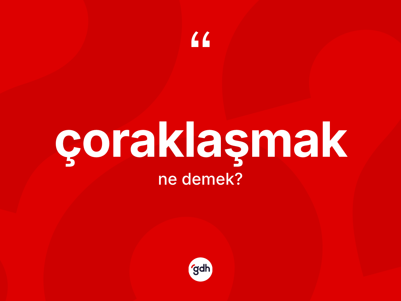 Çoraklaşmak kelimesinin sözlükteki tanımı nedir? Çoraklaşmak kelimesinin özellikleri nelerdir?