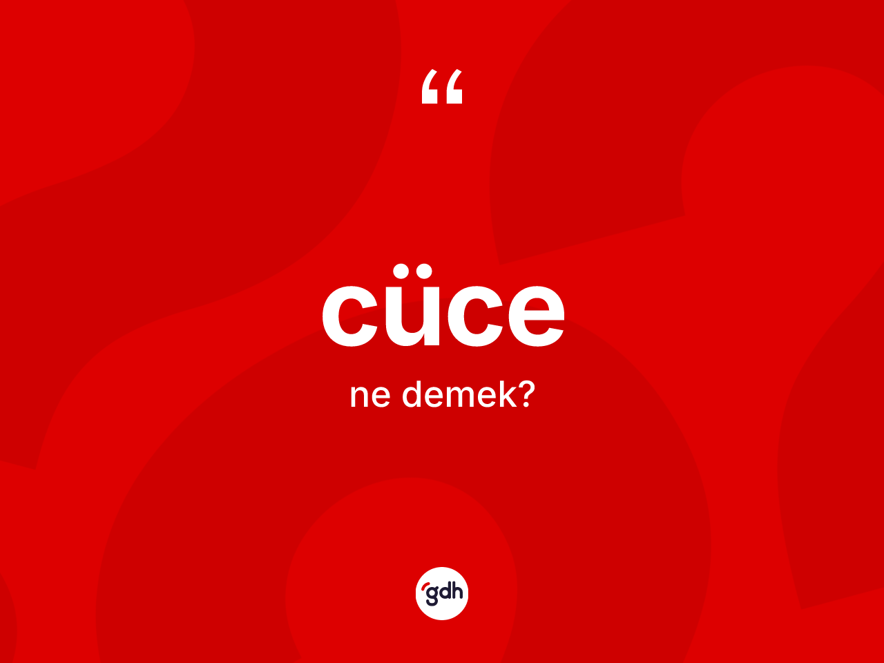 Cüce kelimesinin tanımı nedir? Cüce kelimesinin TDK anlamı nedir?
