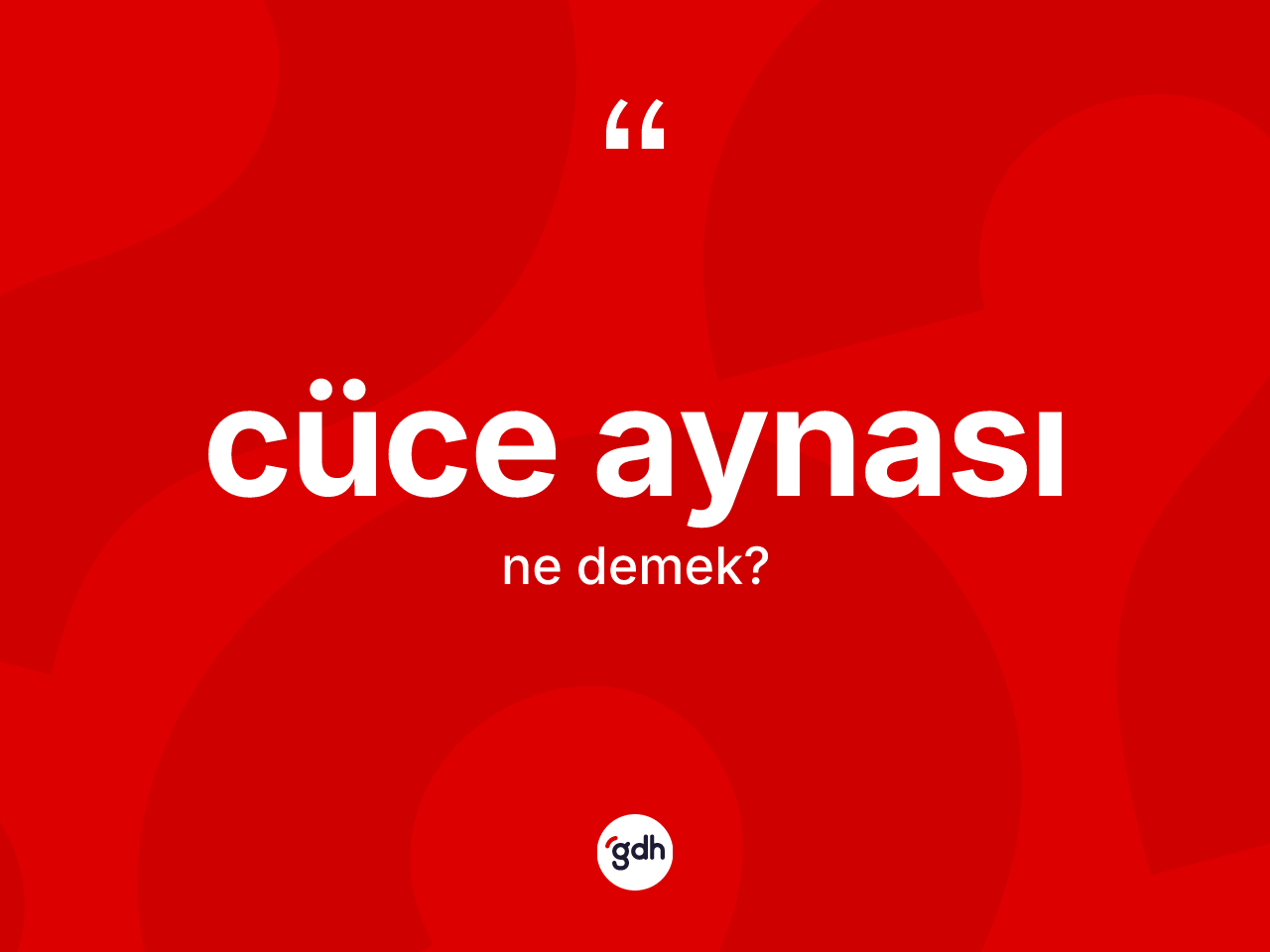 Cüce aynası ne anlama gelir? Cüce aynasının TDK'ya göre anlamı nedir?