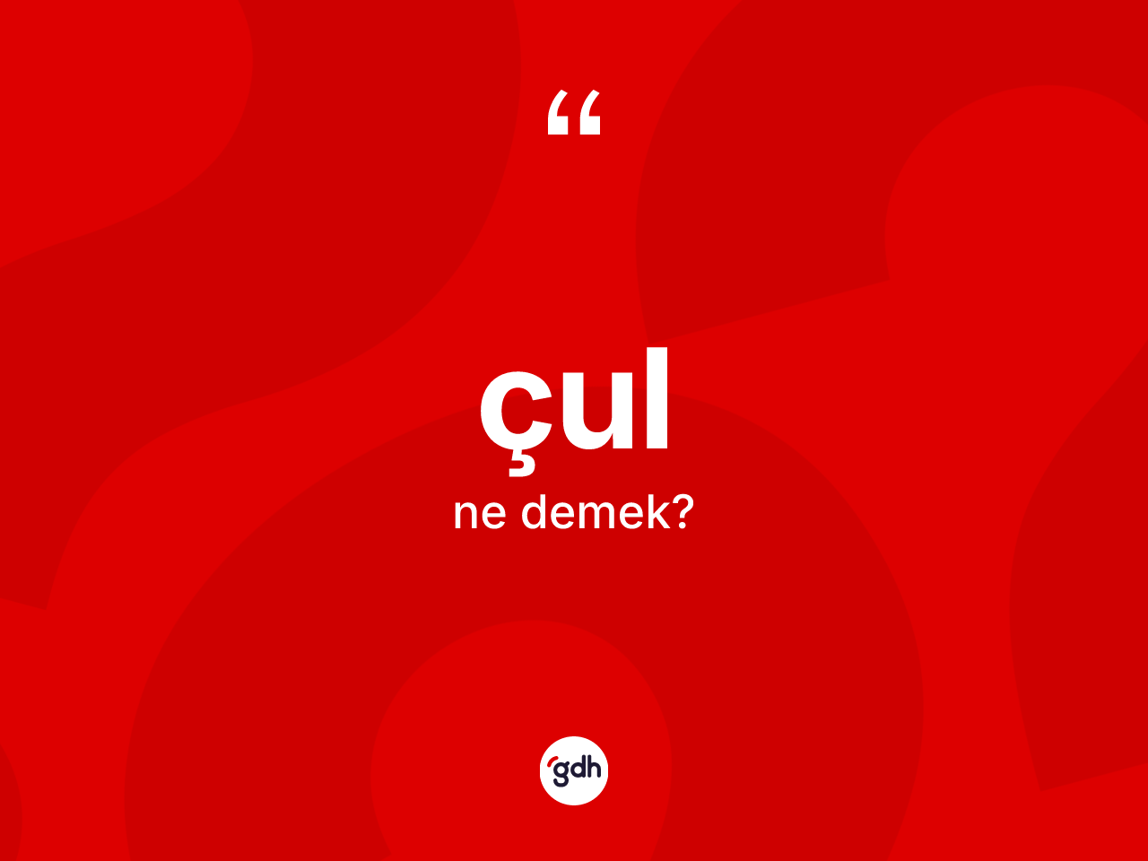 Çul kelimesinin tanımı nedir? Çulun TDK'ya göre anlamı nedir?
