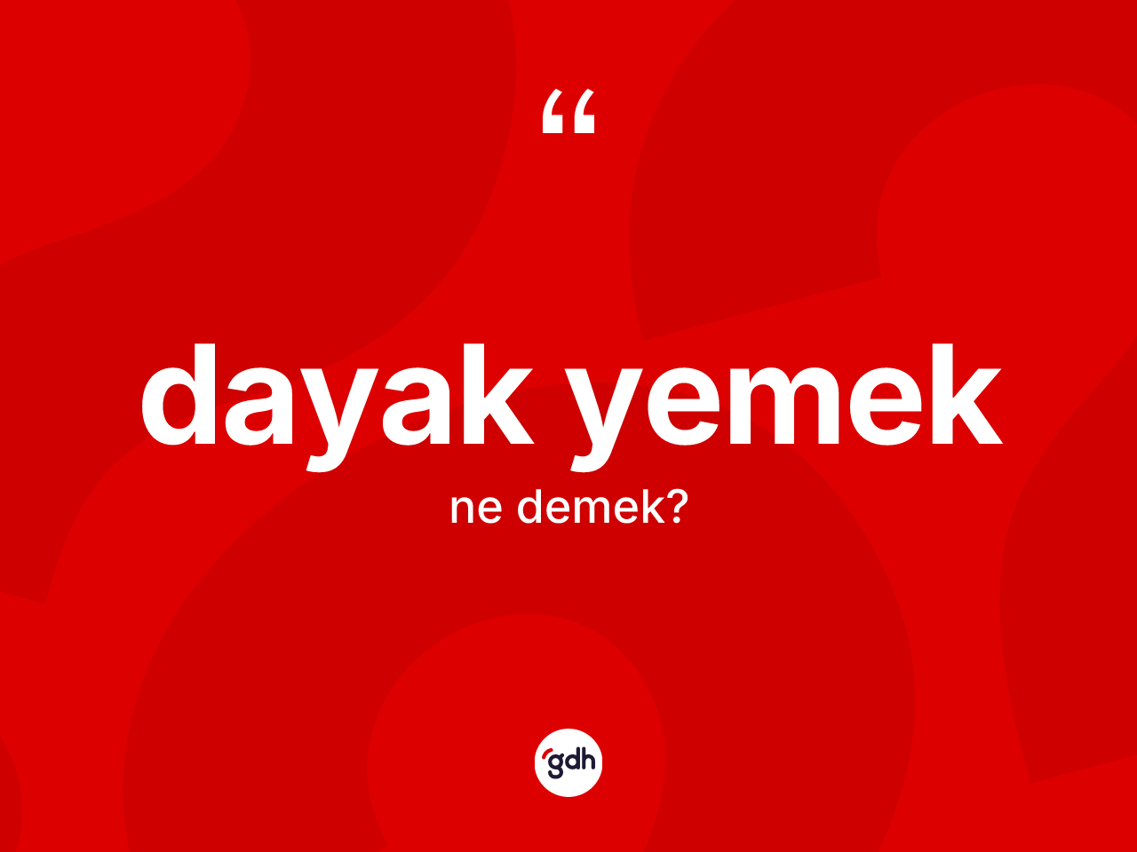 Dayak yemek sözü ne demektir? Dayak yemek sözü hangi durumlarda kullanılır?