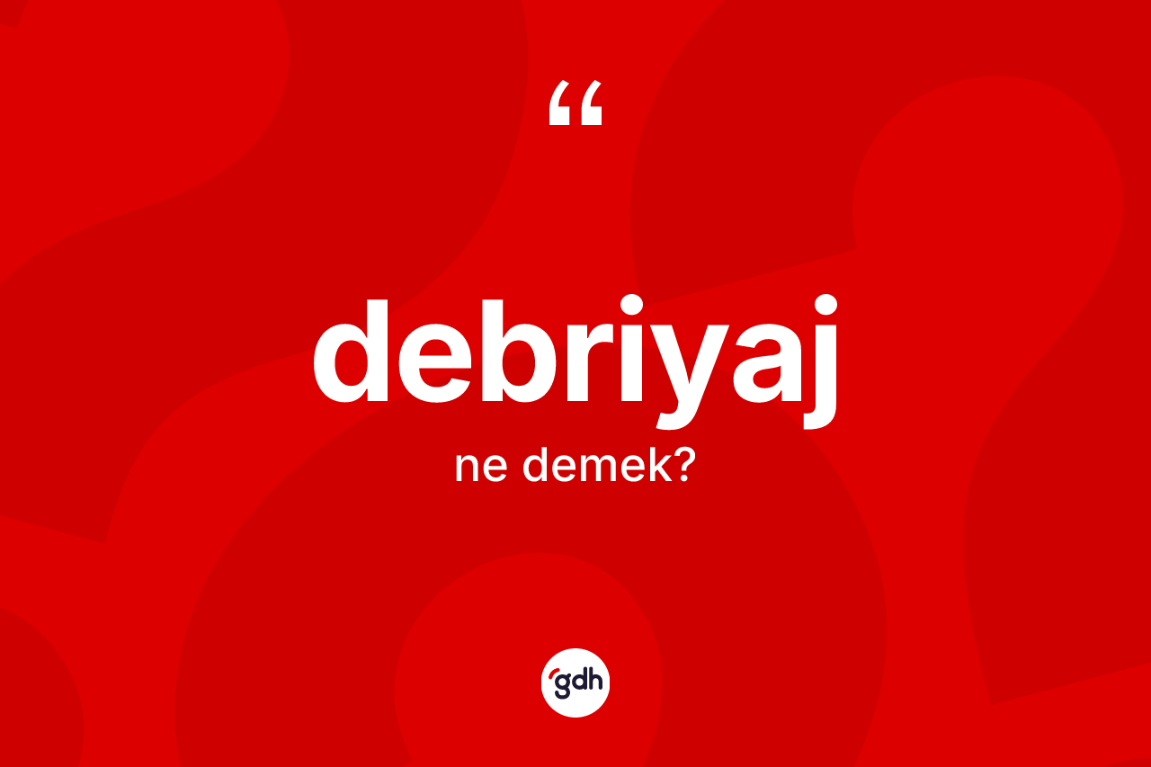 Debriyaj ne demek?
